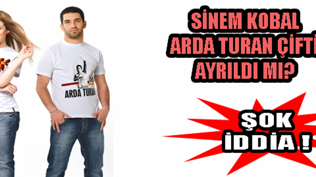Sinem Kobal ve Arda Turan çifti ayrıldı mı? - SacitAslan.com