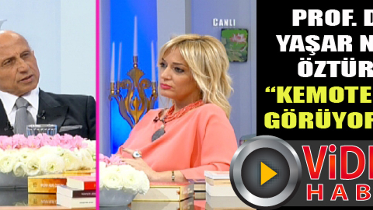 Yaşar Nuri Öztürk �Kemoterapi görüyorum�
