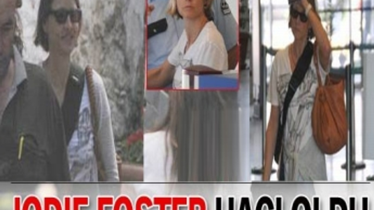 Jodie Foster sessiz sedasız hacı oldu