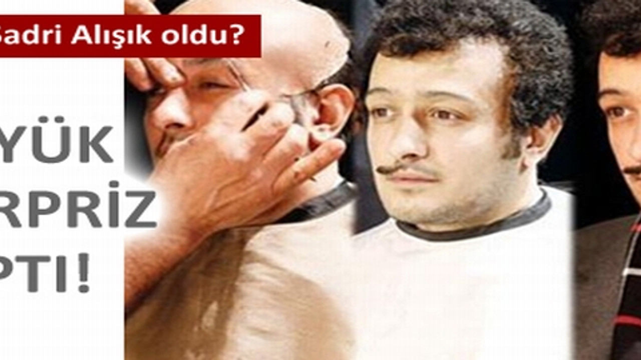 Sarp Apak nasıl Sadri Alışık oldu?