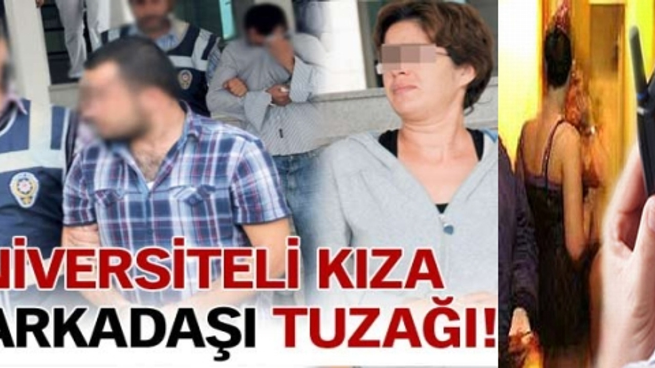 Üniversiteli kıza ev arkadaşı tuzağı!