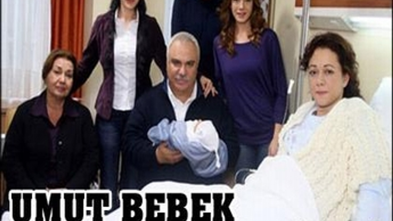 UMUT BEBEK DOĞUYOR