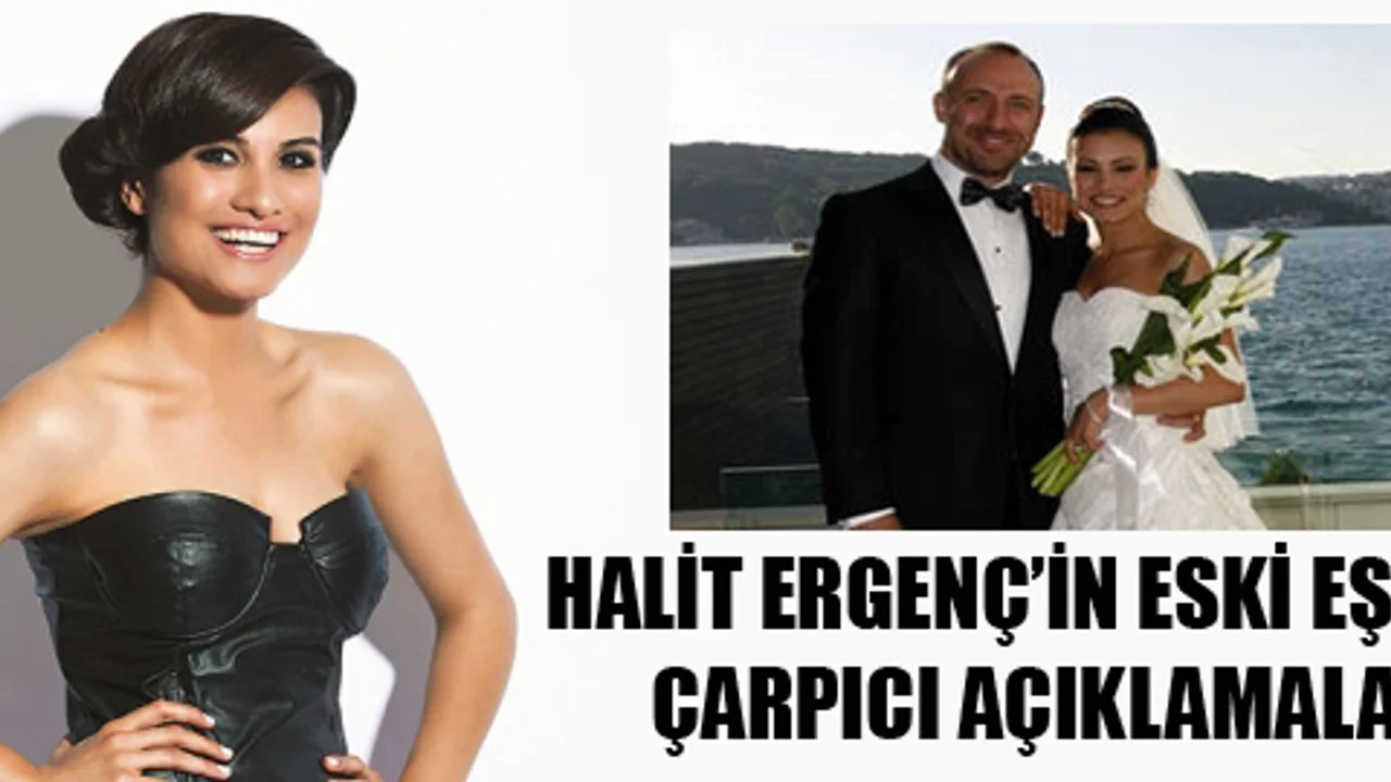 halit ergenc in eski esinden carpici aciklamalar sacitaslan com