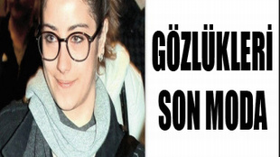 Hazal Kaya'nın son model gözlüğü