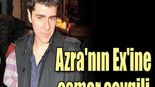 Azra'nın Ex'ine esmer sevgili