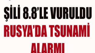ŞİLİ'DE 8.8'LİK DEPREM!..