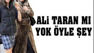 Hülya Avşar: Ali Taran mı yok öyle şey
