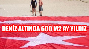 DENİZ ALTINDA 600 M2 AY YILDIZ