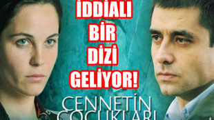 CENNETİN ÇOCUKLARI