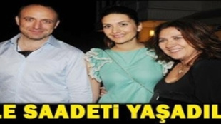 AİLE SAADETİ YAŞADILAR