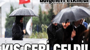 Kış geri geldi!