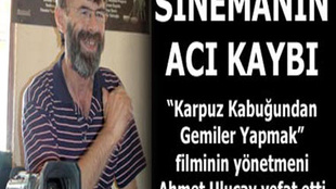 SİNEMANIN ACI KAYBI