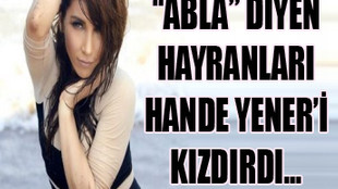 Hande Yener hayranına kızdı!..