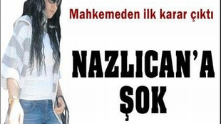 Nazlıcan Toprak'a mahkemeden şok!