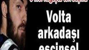 VOLTA ARKADAŞI EŞCİNSEL KOMŞUSU ‘DAMATLAR’