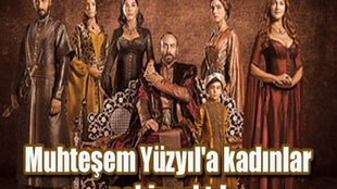 Muhteşem Yüzyıl'a kadınlar sahip çıktı!