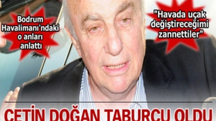 Çetin Doğan taburcu oldu