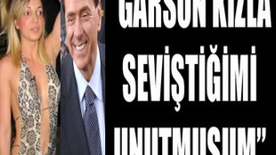 Silvio Berlusconi: ’’Seviştiğimi bile unuttum’’