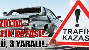 Elazığ'da trafik kazası: 1 ölü, 3 yaralı!..