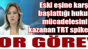 TRT spikerinin çok zor görevi!...