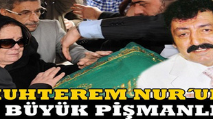 Muhterem Nur'un pişmanlığı