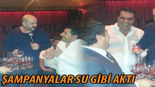 Şampanyaların su gibi aktığı akşam!...