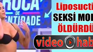 Liposuction Brezilyalı modeli öldürdü!..