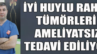 Myoma ameliyatsız tedavi!..