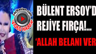 Bülent Ersoy'dan rejiye 'Allah belanı versin'