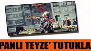 Sapanlı teyze cezaevine konuldu!...