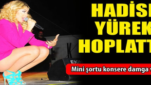 Mini şortlu Hadise İzmir'i salladı!..