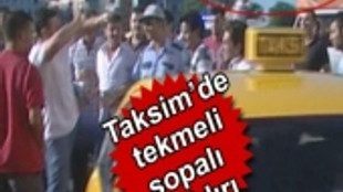 Taksim'de tekmeli sopalı kavga