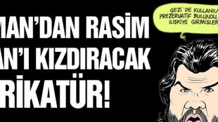 Leman'dan Rasim Ozan'ı kızdıracak karikatür!..