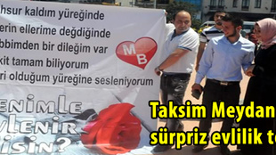 Taksim Meydanı'nda sürpriz teklif!