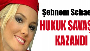 Şebnem Schaefer hukuk savaşını kazandı!..