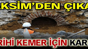 Tarihi kemer ne olacak?..