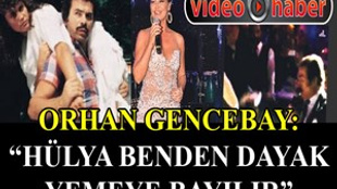 Orhan Gencebay: 'Hülya benden dayak yemeye bayılır'