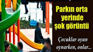 İstanbul'da çocuk parkında fuhuş pazarlığı
