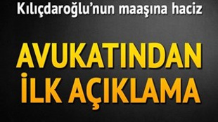 Kemal Kılıçdaroğlu'nun maaşına haciz