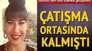 Tunceli'deki çatışmada yaralanan kadın öldü!