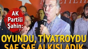 AK Partili Şahin: "Türkçe Olimpiyatları bir tiyatroydu"