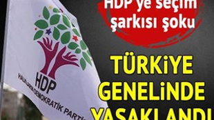 HDP'nin referandum şarkısı yasaklandı