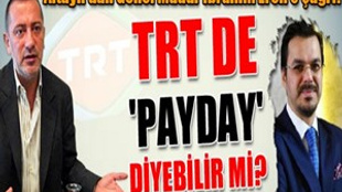 Fatih Altaylı sordu: "TRT de 'payday' diyebilir mi?"