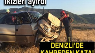 Denizli'de feci trafik kazası!