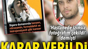 'Sigara paketindeki fotoğraf' davasında karar!