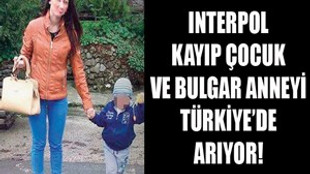 Bulgar anne oğlunu sahte noter belgesiyle Türkiye’ye kaçırdı