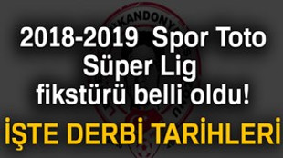 2018-2019 Süper Lig fikstürü belli oldu