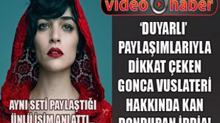 Gonca Vuslateri hakkında kan donduran iddia!