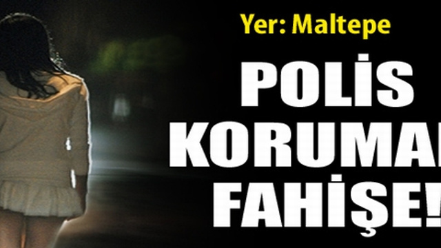 Seks işçisine de polis koruması
