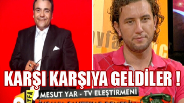 Survivor İhsan ile Mesut Yar karşı karşıya geldi